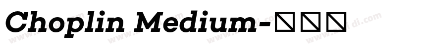 Choplin Medium字体转换